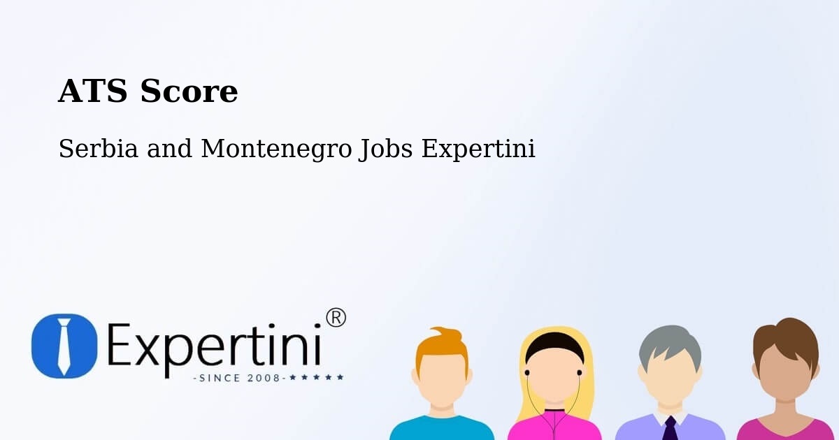 Resume ATS Score & Job Description Match Tool – Beloeil - Serbia and Montenegro Jobs Expertini