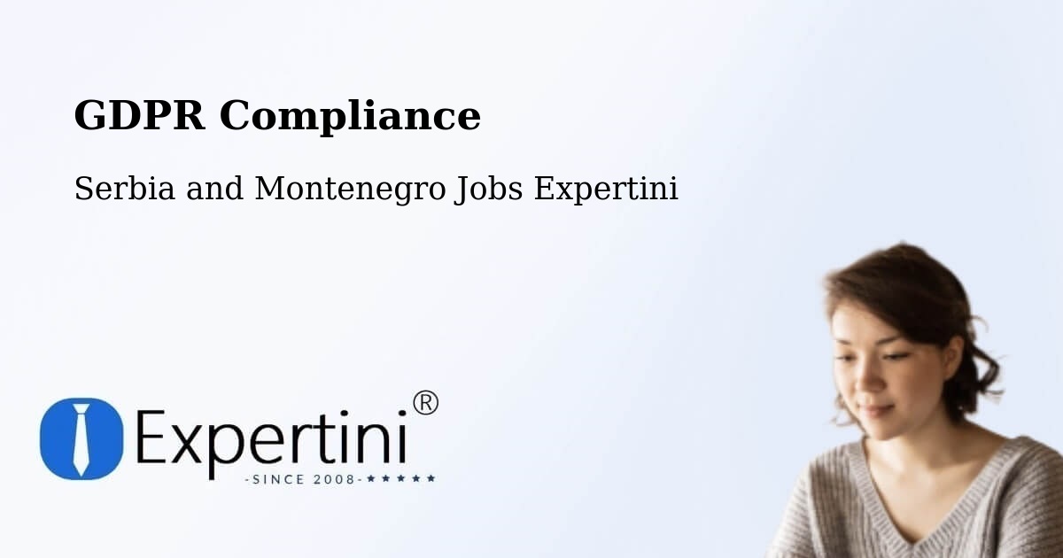 EU GDPR Compliance Statement – Beloeil - Serbia and Montenegro Jobs Expertini