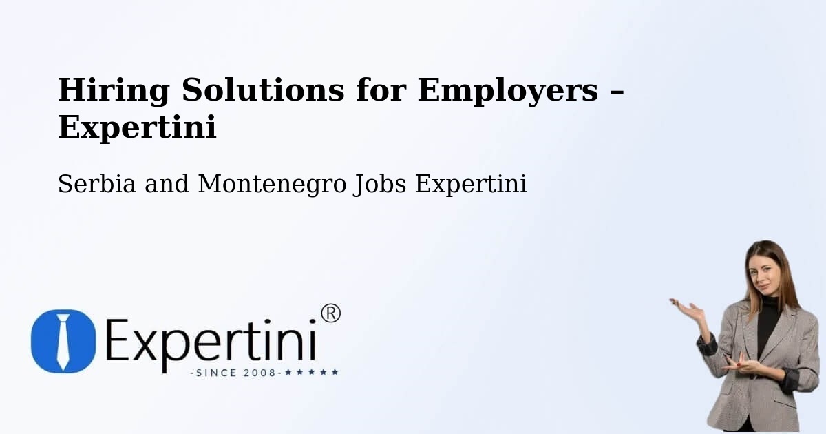 Hiring Solutions for Employers in Beloeil - Beloeil, Serbia and Montenegro Jobs Expertini