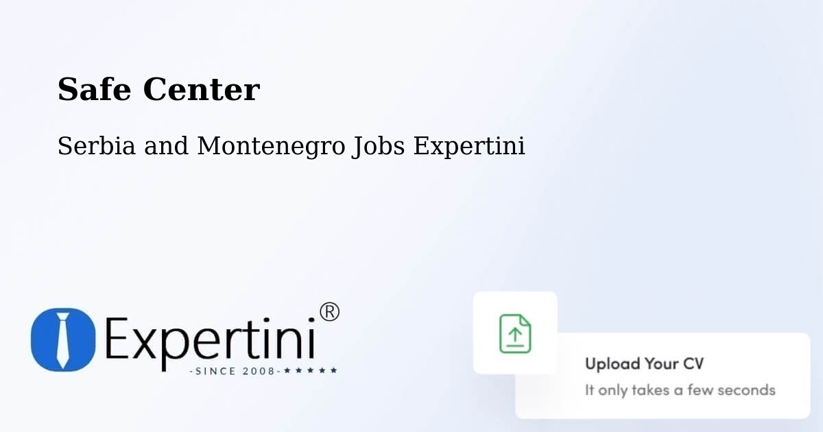 Safety Center – Beloeil - Serbia and Montenegro Jobs Expertini